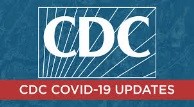 CDC COVID-19 Updates